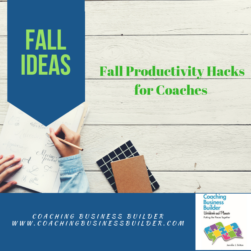 Fall Productivity Hacks for Coaches